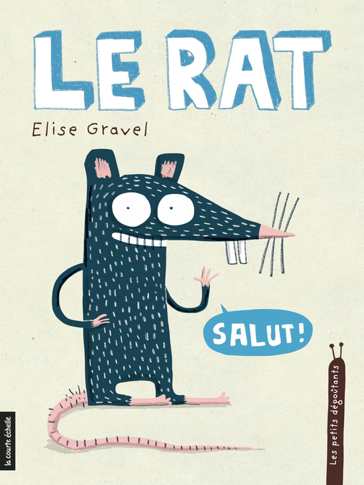 Title details for Le rat by Élise Gravel - Available